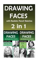 Drawing: 2 in 1 Faces with Realistic Pencil Sketches (10 Portrait Drawings in a Step by Step Process)