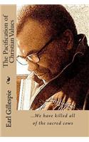 Pacification of Christian Values