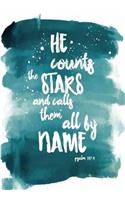 He count the STARS and call & them all by nAME Psalm 147: 4: Pocket Notebook Journal Diary, 120 pages, 7" x 10" (Dot-Grid, Graph)