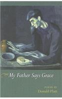 My Father Says Grace