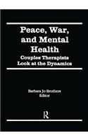 Peace, War, and Mental Health