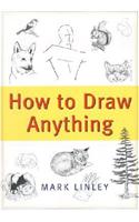 How to Draw Anything
