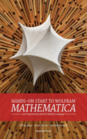 Hands-On Start to Wolfram Mathematica