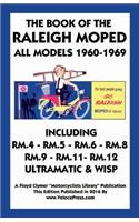 Book of the Raleigh Moped All Models 1960-