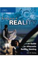 Beyond Reality: A Guide to Alternate Reality Gaming