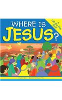 Where Is Jesus?