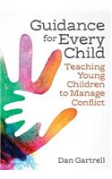 Guidance for Every Child
