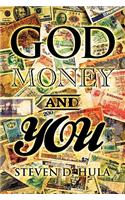 God Money & You
