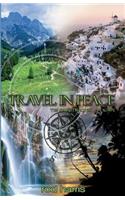 Travel in Peace: The Soundtrack of My Escape