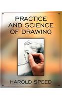 Practice and Science of Drawing