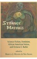 Strange Matings