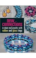 New Connections in Chain Mail Jewelry with Rubber and Glass Rings