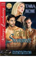 Training Summer [Passion Peak, Colorado 3] (Siren Publishing Menage Everlasting)