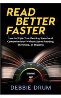Read Better Faster