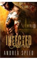 Infected: Undertow: Undertow