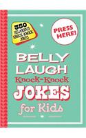 Belly Laugh Knock-Knock Jokes for Kids