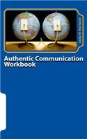 Authentic Communication Workbook