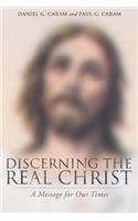Discerning the Real Christ