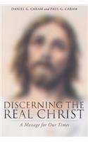 Discerning the Real Christ