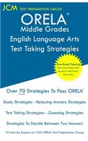 ORELA Middle Grades English Language Arts - Test Taking Strategies