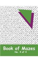 Book of Mazes - No. 4 of 4