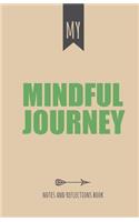 My Mindful Journey: (Color Version)