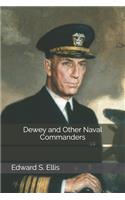 Dewey and Other Naval Commanders