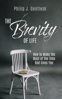 The Brevity of Life
