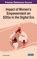 Impact of Women's Empowerment on SDGs in the Digital Era