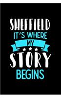 Sheffield It's Where My Story Begins