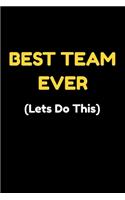 Best Team Ever (Lets Do This)