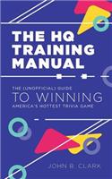 The HQ Training Manual
