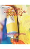 Primary Composition Journal: Dotted Mid Line and Picture Space Story Book for Kids, Grades K-2 & 3.(1 Toys Gifts Dolls and Entertainers)
