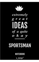 Notebook for Sportsmen / Sportsman