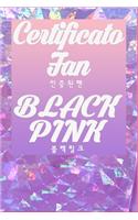 Certificato Fan BLACKPINK: Grande diário de presentes para todas as estações do ano Pagine: 80 Dimensione: 6 x 9 pollici