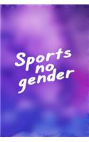 Sports No Gender