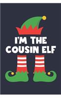 Cousin Elf Notebook - Funny Christmas Gift for Cousin Diary - Family Xmas Holiday Journal: Medium College-Ruled Journey Diary, 110 page, Lined, 6x9 (15.2 x 22.9 cm)