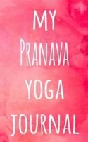 My Pranava Yoga Journal