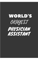 World's Okayest Physician Assistant Notebook