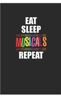 Eat Sleep Musicals Repeat: Blank Lined Notebook (6" x 9" - 120 pages) Cheerful Musical Notebook Design for Gift / Daily Journals / School / Musician