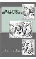 Sir Quixote of the Moors