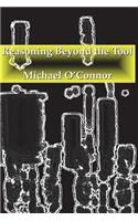 Reasoning Beyond the Tool