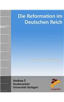 Die Reformation Im Deutschen Reich: Die TÃ¤ufer Im SÃ¼dwesten