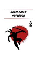 Kanji Paper Notebook