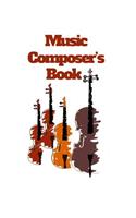 Music Composer's Book: 200 Pages of Imagination
