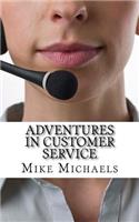 Adventures in Customer Service