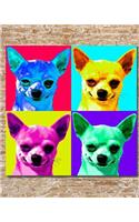 Pop Art - Chihuahua: Notebook/Journal - 8"x10" College Ruled - 200 Pages(Buckskin Creek Pop Art Originals)