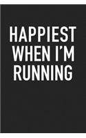 Happiest When I'm Running