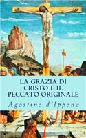 La grazia di Cristo e il peccato originale
