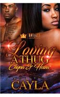 Loving a Thug: Chyna & Hosea